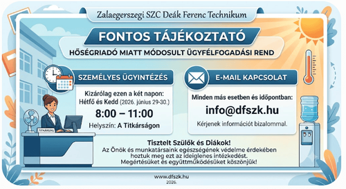 Módosított Ügyfélfogadás a Hőségriadó Alatt